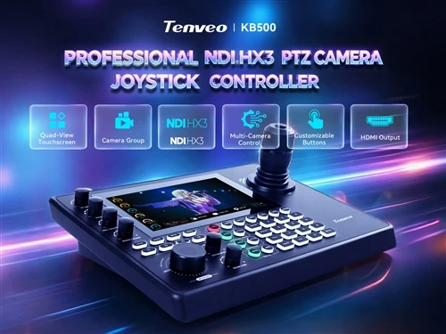 Tenveo пуска контролера KB500 NDI PTZ джойстик: една конзола, пълно управлени...
